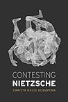 Contesting Nietzsche