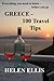 GREECE - 100 Travel Tips