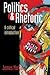 Politics and Rhetoric: A Cr...