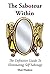 The Saboteur Within: The De...