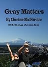 Gray Matters by Cherime MacFarlane