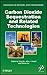 Carbon Dioxide Sequestration and Related Technologies (Advances in Natural Gas Engineering)