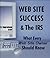 Web Site Success & the IRS: What Every Web Site Owner Should Know (Internet Marketing on a Budget Book 3)