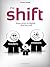The Shift: From print to digital...and beyond