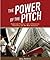 THE POWER OF THE PITCH by Gary Hankins THE POWER OF THE PITCH by Gary Hankins