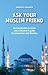 ASK YOUR MUSLIM FRIEND by Andreas Maurer