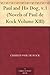 Paul and His Dog, v.1 (Novels of Paul de Kock Volume XIII)