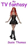 My TV Fantasy: A Trans Story