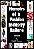 Memoirs of a Fashion Industry Failure Volume One