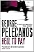 Hell to Pay (Derek Strange & Terry Quinn #2)