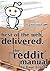Best of the Web, Delivered: The Reddit Manual