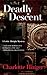 Deadly Descent by Charlotte Hinger