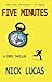 Five Minutes by J.R. Ripley
