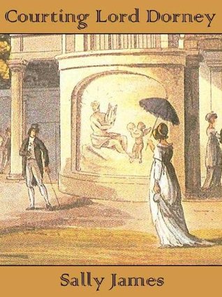 Courting Lord Dorney (Kindle Edition)
