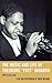 The Music and Life of Theodore "Fats" Navarro: Infatuation (Studies in Jazz, 59) (Volume 59)