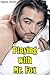 Playing with Mr. Fox (Gay Erotica)