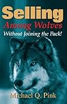 Selling Among Wolves