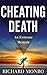 Cheating Death: An Extreme Memoir