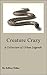 Creature Crazy: A Collection of Urban Legends