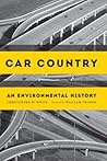 Car Country: An Environmental History
