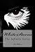 White Storm (The Infinity Series Book 2)
