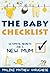 The Baby Checklist: Ultimate Secrets for a New Mum