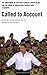 Called to Account: The indictment of Anthony Charles Lynton Blair for the crime of aggression against Iraq - a Hearing (Oberon Modern Plays)