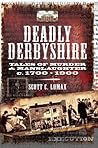 Deadly Derbyshire...