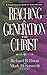 Reaching a Generation for Christ: A Comprehensive Guide to Youth Ministry