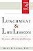 Lunchmeat & Life Lessons by Mary B. Lucas