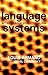 Language Systems (After Prague Structuralism)