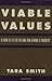Viable Values by Tara Smith
