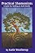 Practical Shamanism, A Guid...