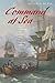 Command at Sea: Naval Command and Control since the Sixteenth Century