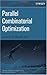 Parallel Combinatorial Opti...