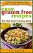 Gluten Free for the 5:2 Fast Diet - Over 95 Recipes: Quick Start Guide to 5:2 Fast Diet (5.2 Fast Diet Book 5)