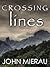 Crossing Lines