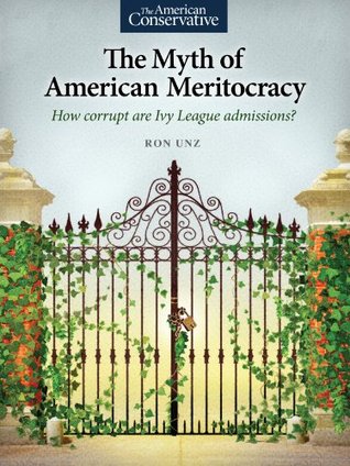 The Myth of American Meritocracy (Kindle Edition)
