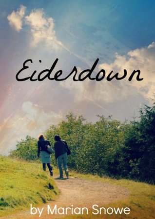 Eiderdown (Kindle Edition)