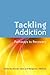 Tackling Addiction: Pathway...