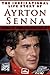 Ayrton Senna - The Inspirational Life Story Of Ayrton Senna by Gregory Watson