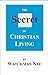The Secret of Christian Living