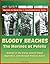 Marines in World War II Commemorative Series - Bloody Beaches: The Marines at Peleliu - Battles in the Palau Island Group, Ngesebus, Umurbrogol Pocket, Koror