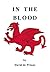 IN THE BLOOD