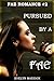 Pursued by a Fae (Fae Romance Book 2)