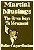 Martial Musings - The Seven...