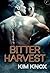 Bitter Harvest: A Dystopian Gay Sci-Fi Romance