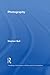 Photography (Routledge Introductions to Media and Communications Book 2)