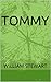Tommy by William Stewart