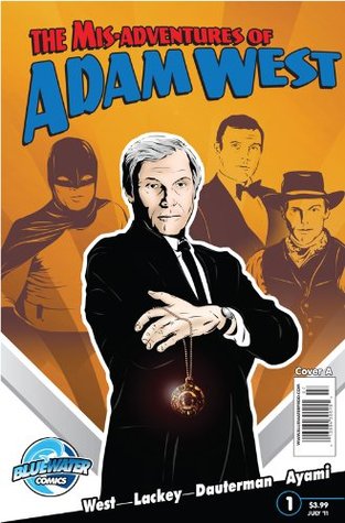 The Mis-Adventures of Adam West - Volume 1, #1 (Kindle Edition)